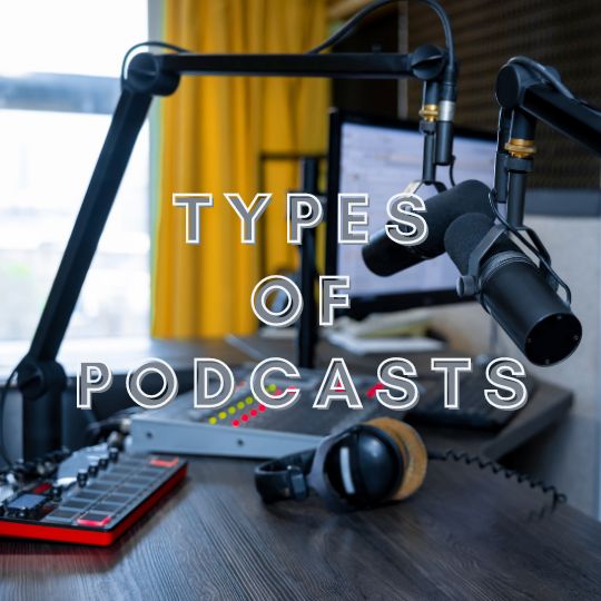 14 Types of Podcasts Formats, Genres, and More Radio Active Media