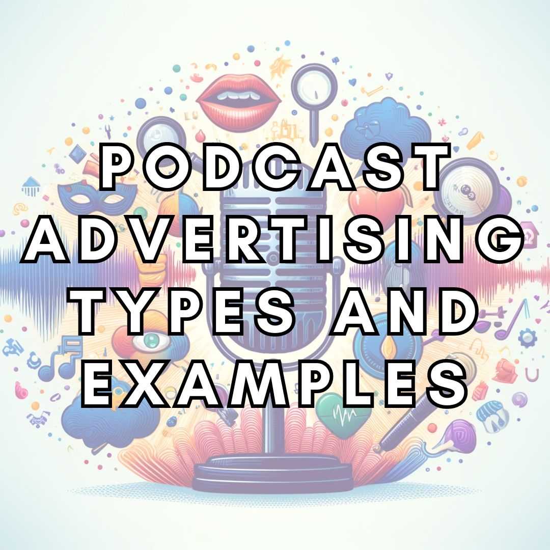 Podcast Advertising Types Examples Radio Active Media